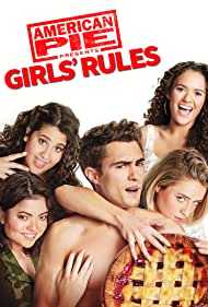 American Pie Presents: Girls‘ Rules